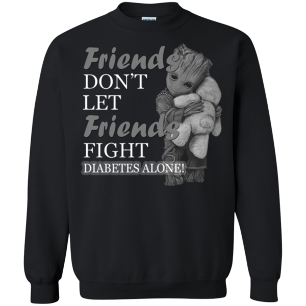 Groot Hug Teddy – Friends Don’t Let Friends Fight Diabetes Alone Shirt
