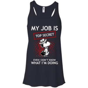 Snoopy – My Job Is Top Secret Shirt, Hoodie