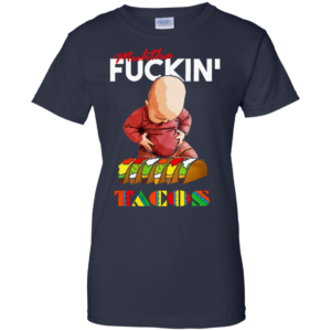 Muhtha Fuckin’ Tacos Shirt, Hoodie, Tank