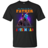 Groot And Yondu – Autism Dad – Any Man Can Be A Father Shirt