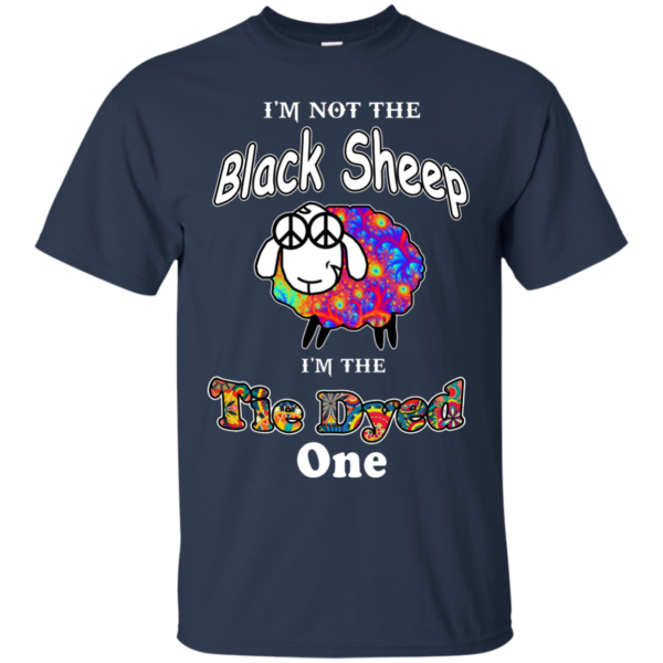 I’m Not The Black Sheep I’m The Tie Dyed One Shirt