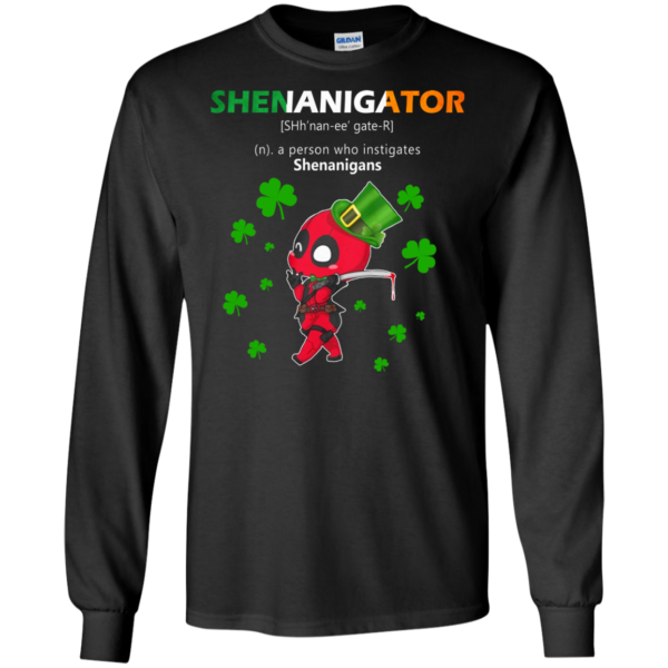 Shenanigator – A Person Who Instigates Shenanigans Shirt, Hoodie