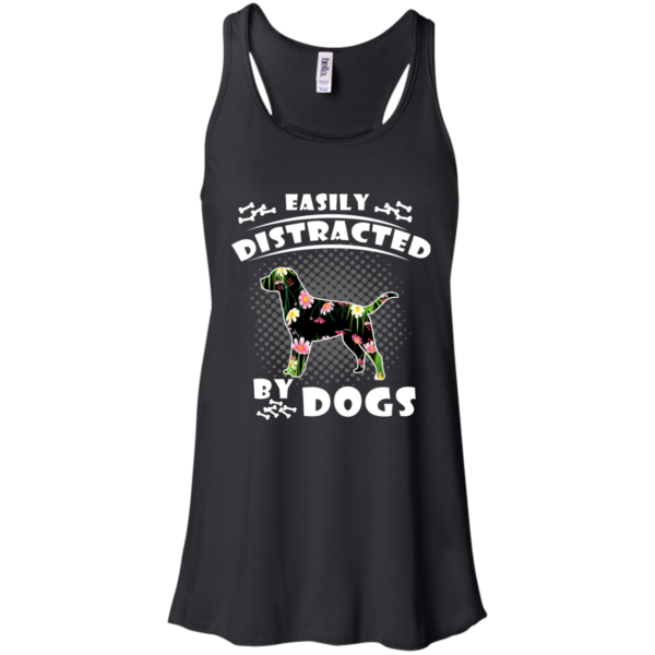 Easily Distracted By Dogs Shirt, Hoodie, Tank
