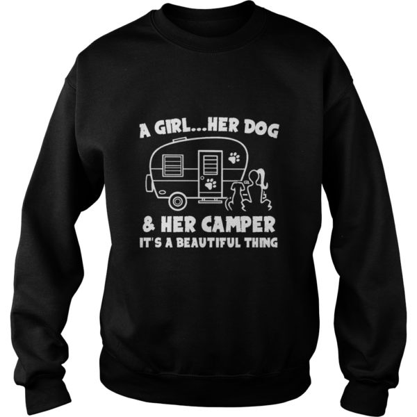 A Girl – Her Dog And Her Camper It’s A Beautiful Thing Shirt