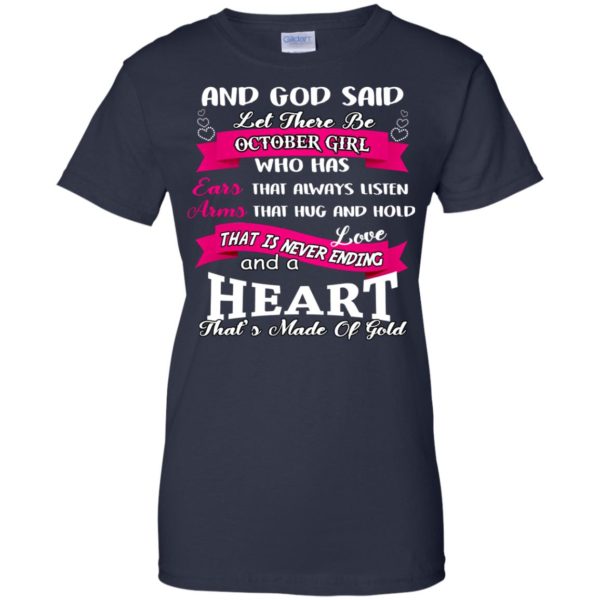 And God Said Let There Be October Girl Shirt, Hoodie