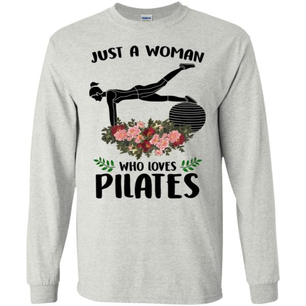 Just A Woman Who Loves Pilates Shirt, Hoodie