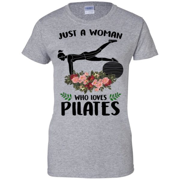 Just A Woman Who Loves Pilates Shirt, Hoodie