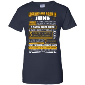 Legends Are Born In June – Highly Eccentric Shirt