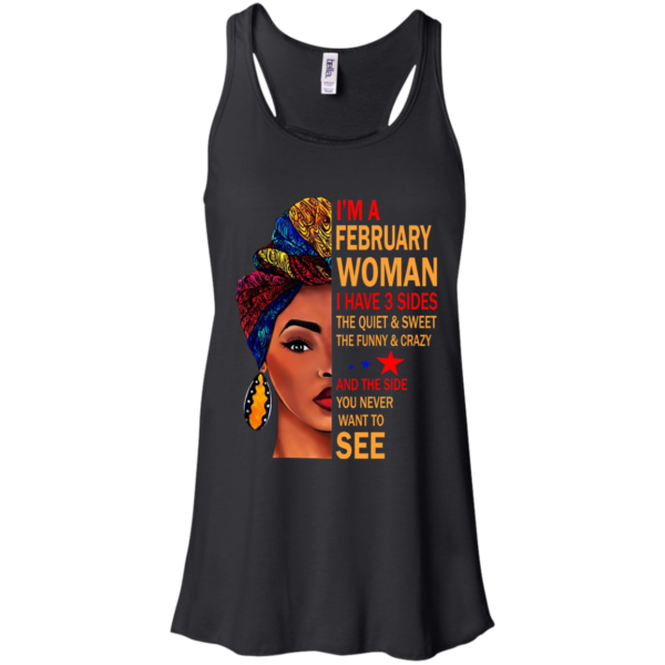 I’m A February Woman – The Quiet & Sweet – The Funny & Crazy Shirt