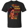 I’m A January Woman – The Quiet & Sweet – The Funny & Crazy Shirt