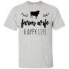Cow – Farm Wife Happy Life Shirt, Hoodie