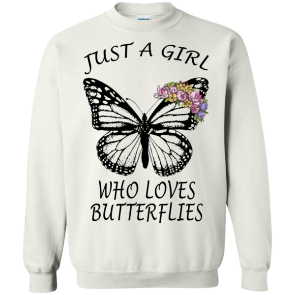 Just A Girl Who Loves Butterflies Shirt, Hoodi