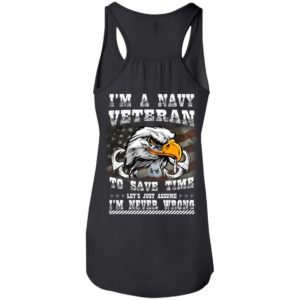 I’m A Navy Veteran To Save Time Shirt, Hoodie