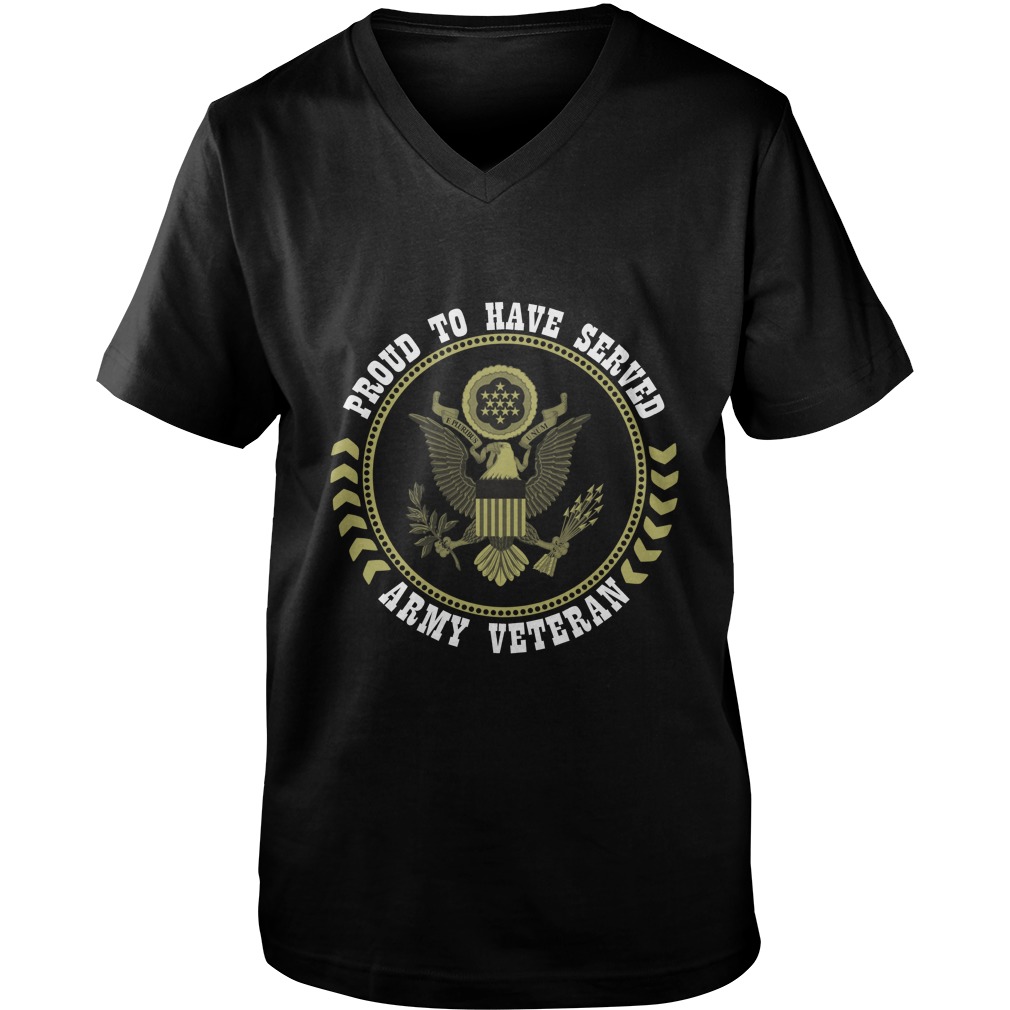 Proud To Have Served Army Veteran Shirt | Allbluetees.com