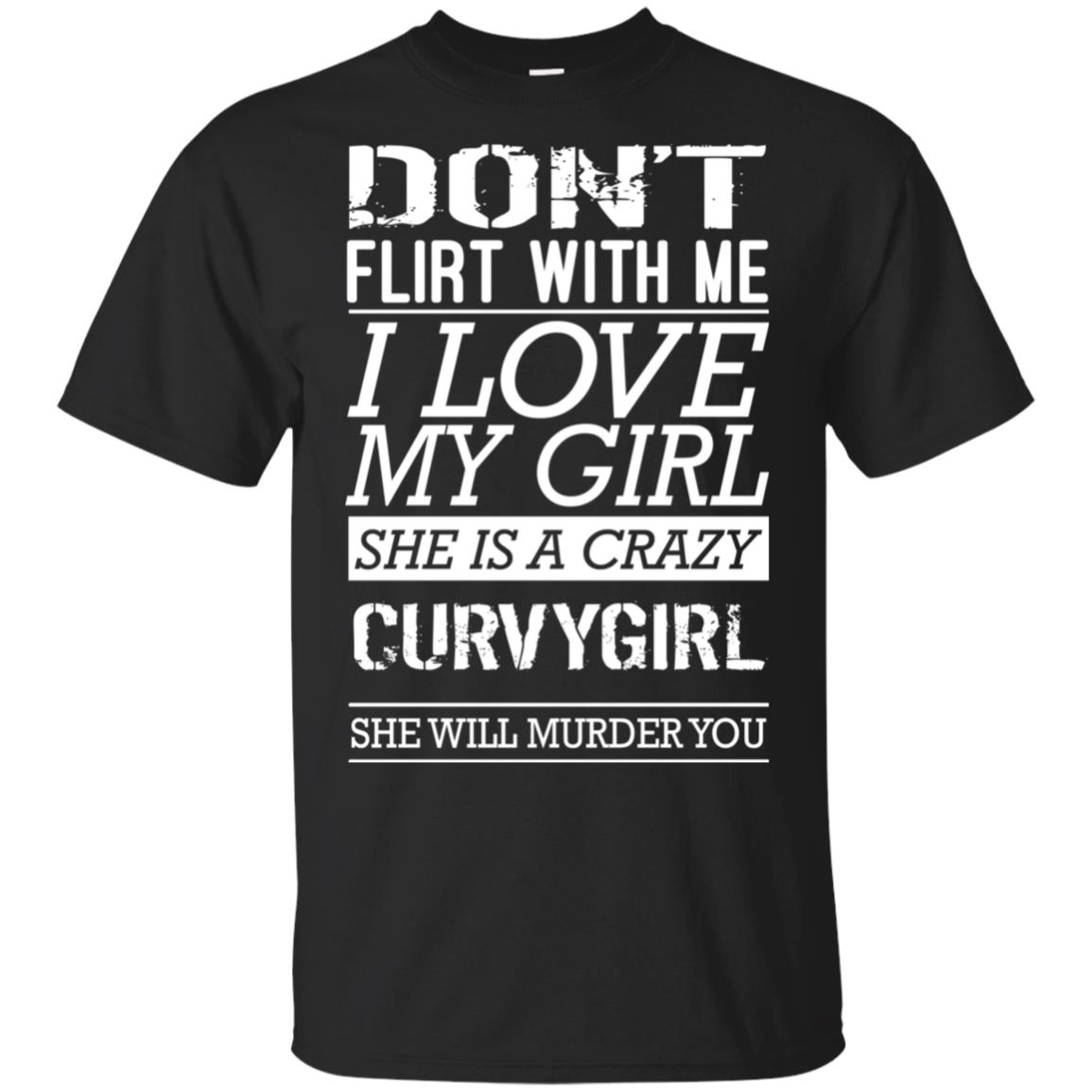 Don't Flirt With Me I Love My Girl Shirt - Allbluetees - Online T-Shirt ...