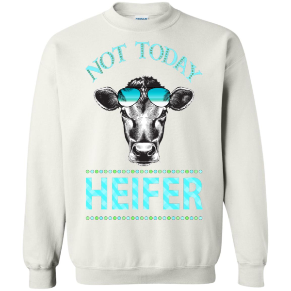 Not Today Heifer Shirt, Hoodie, Tank | Allbluetees.com
