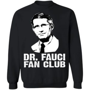 Dr Fauci Fan Club Shirt