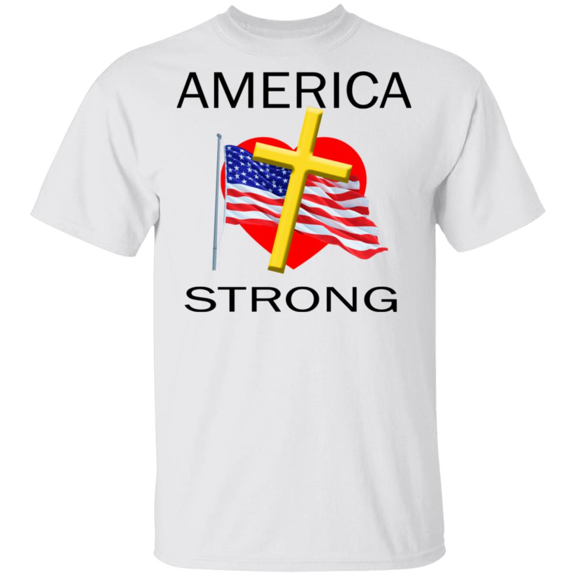 America Strong Shirt | Allbluetees.com