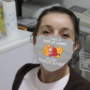 Pooh - I Like To Stay At Home Cloth Face Mask