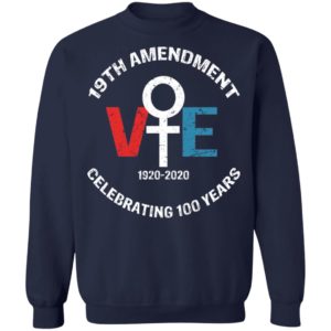 19th Amendment Vote Celebrating 100 Years Shirt
