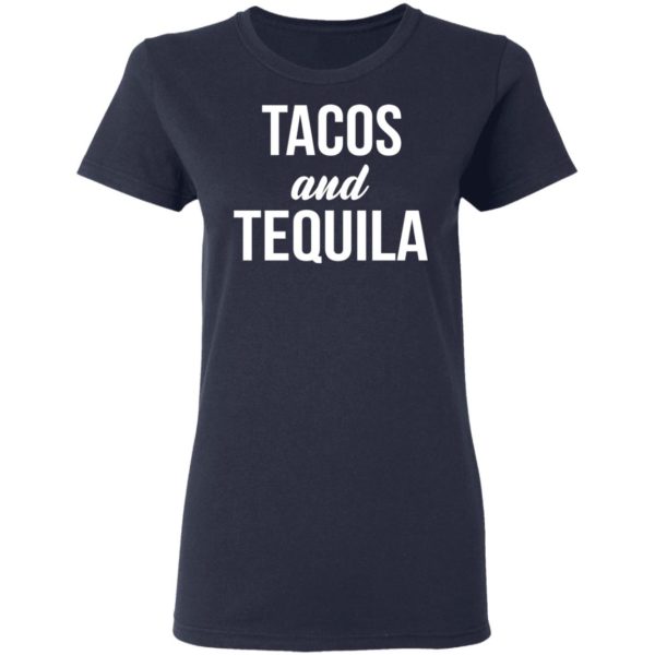Tacos And Tequila Shirt