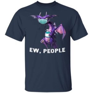 Grumpy Dragon – Ew People Shirt