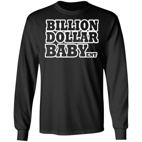 Billion Dollar Baby Ent Shirt