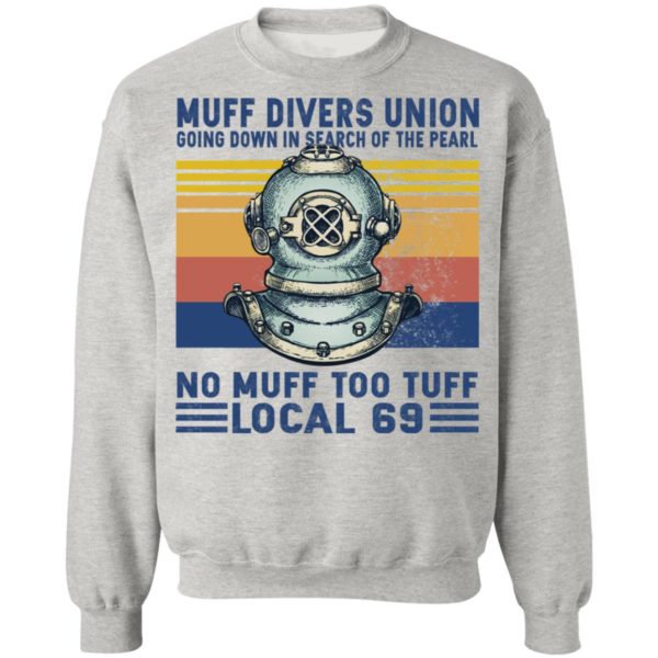 Muff Divers Union Going Down Is Search Of The Pearl Shirt