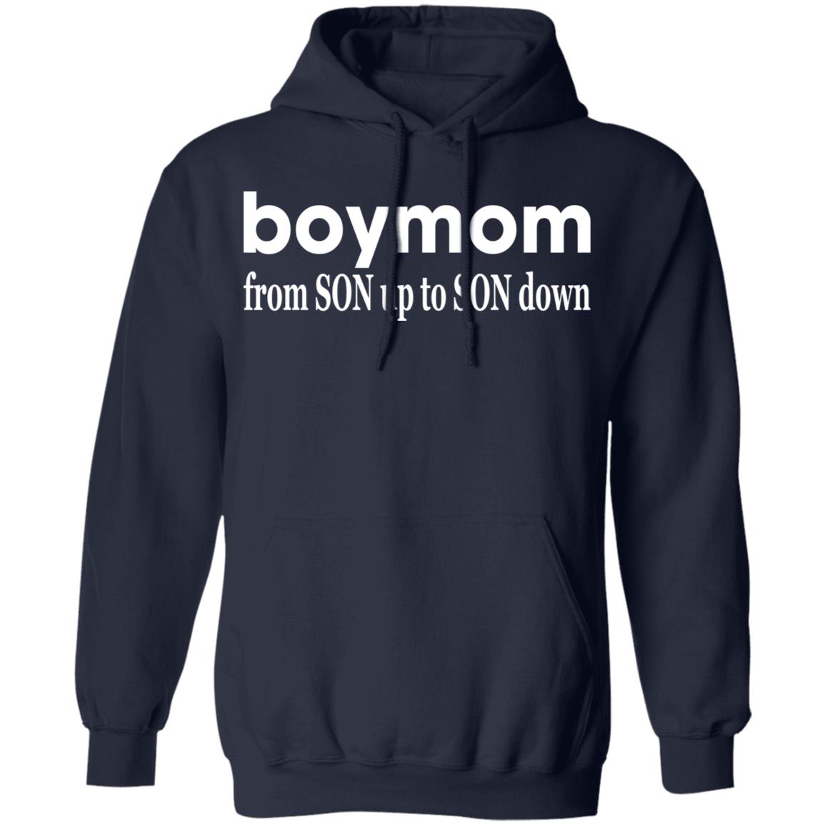 Boy Mom From Son Up To Son Down Shirt | Allbluetees.com