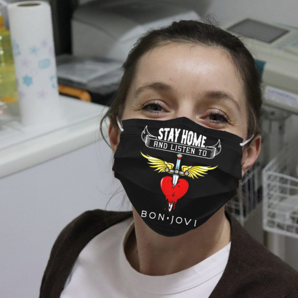 Stay Home And Listen To Bon Jovi Cloth Face Mask