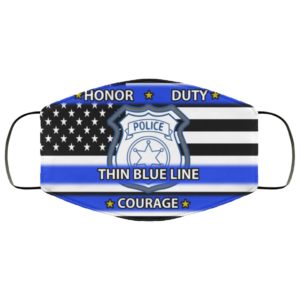 Police – Honor Duty Thin Blue Line Courage Face Mask