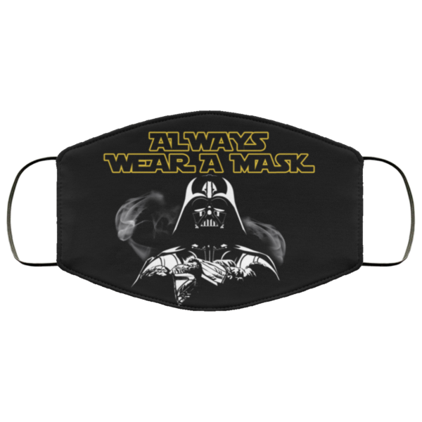 Star Wars Darth Vader Always Wear Mask Face Mask