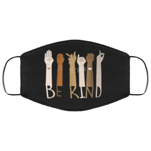 Be Kind Sign Language Face Mask