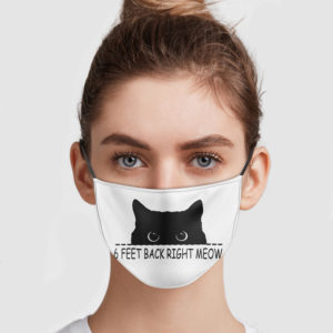 Black Cat – 6 Feet Back Right Meow Face Mask