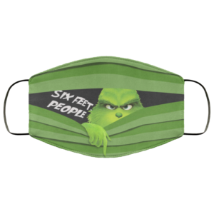 Grinch Six Feet People Cloth Face Mask