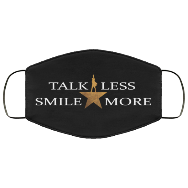 The Halminton – Talk Less Smile More Face Mask
