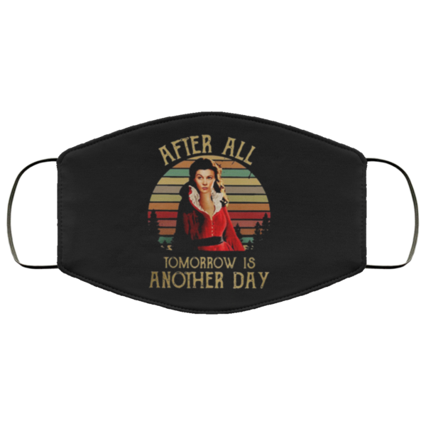 Vivien Leigh – After All Tomorrow Is Another Day Face Mask