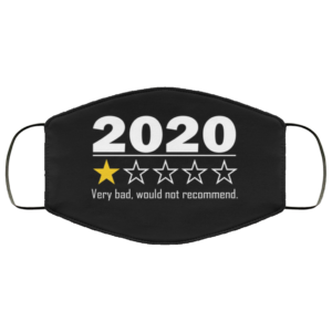 2020 1 Star – Very Bad Would Not Recommend Face Mask