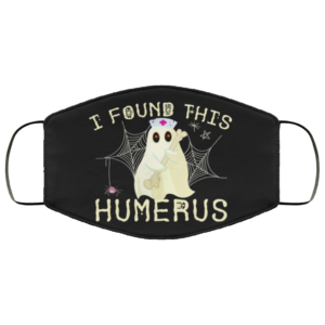 I Found This Humerus Face Mask