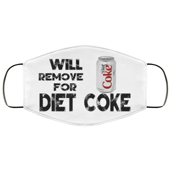 Will Remove For Diet Coke Face Mask