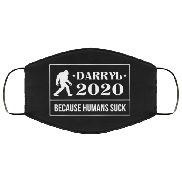 Darryl 2020 Because Humans Suck Face Mask