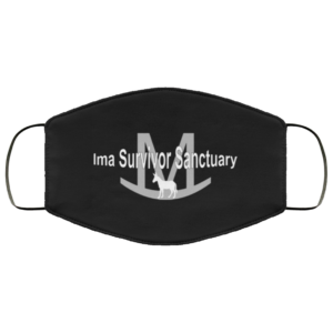 Ima Survivor Sanctuary Face Mask