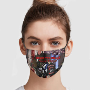 Honor The Fallen Never Forget Face Mask