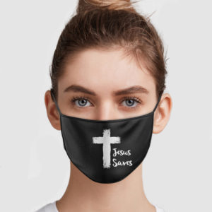 Jesus Saves Face Mask