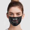 Vote Because Your Ancestors Died For It Face Mask