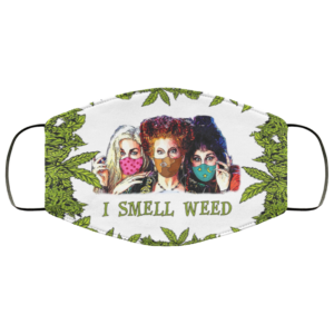 Hocus Pocus I Smell Weed Face Mask