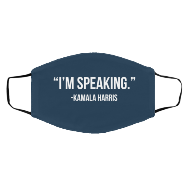 I’m Speaking – Kamala Harris Face Mask