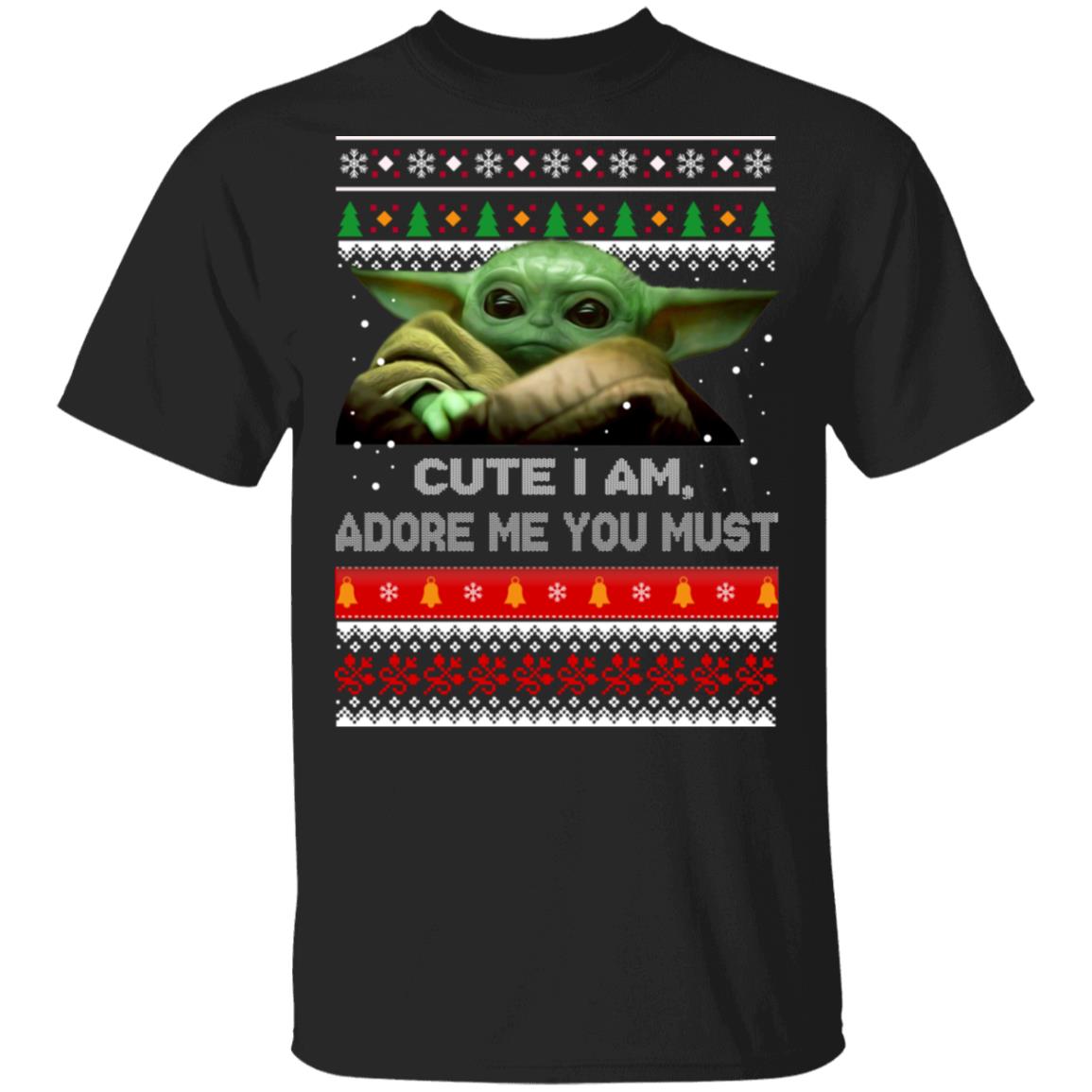 Baby Yoda – Cute I Am – Adore Me You Must Christmas Sweater
