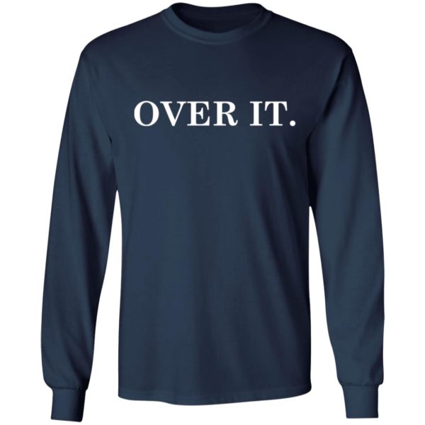 Over It Sweatshirt - Allbluetees - Online T-Shirt Store - Perfect for ...