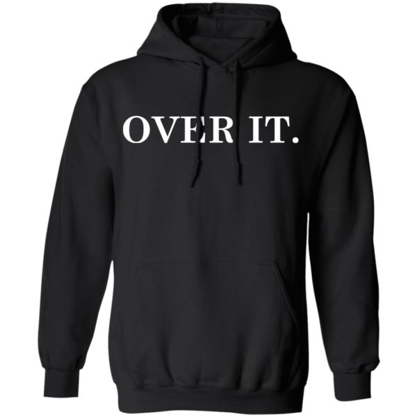 Over It Sweatshirt - Allbluetees - Online T-Shirt Store - Perfect for ...